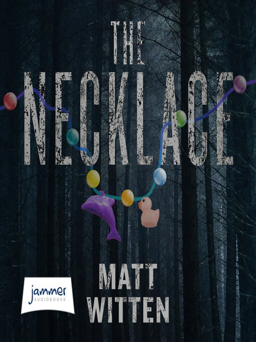 Title details for The Necklace by Matt Witten - Available